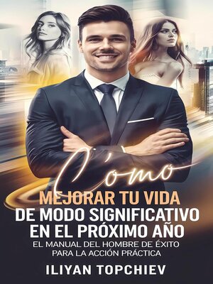 cover image of Cómo Mejorar Tu Vida de Modo Significativo en el Próximo Año